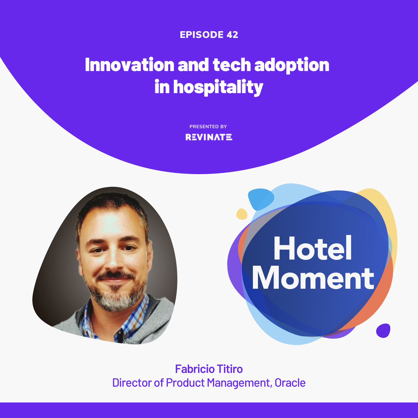 Hotel Moment podcast logo with headshot of Fabricio Titiro